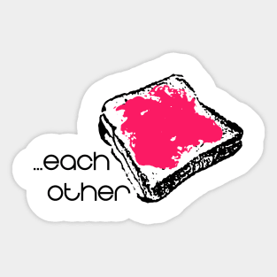 Made for each other (PBJT) - Couple Shirt Sticker